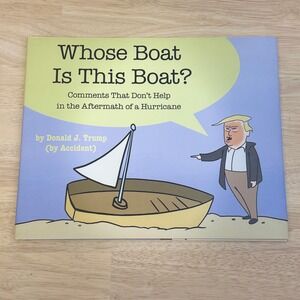 Whose Boat Is This Boat? Donald Trump Satire Book Late Show Stephen Colbert 2018